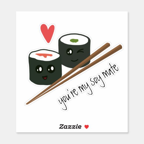 Soy Mate Kawaii Sushi We Maki a Cute Couple Sticker