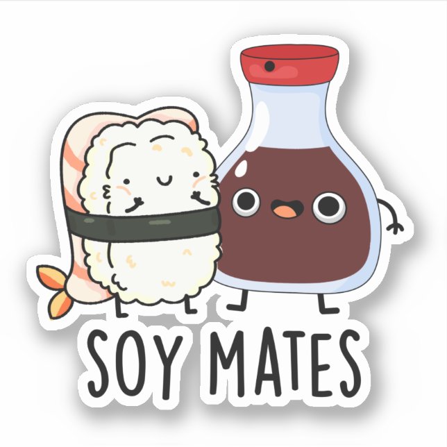 Soy Mates Funny Soy Sauce Pun Sticker (Front)