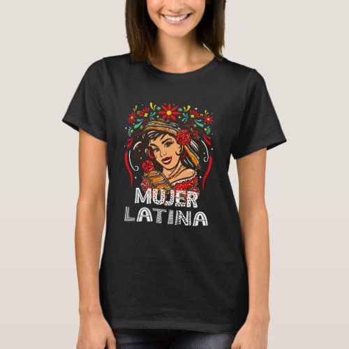 Soy Mujer Latina Strong Latin Woman T_Shirt