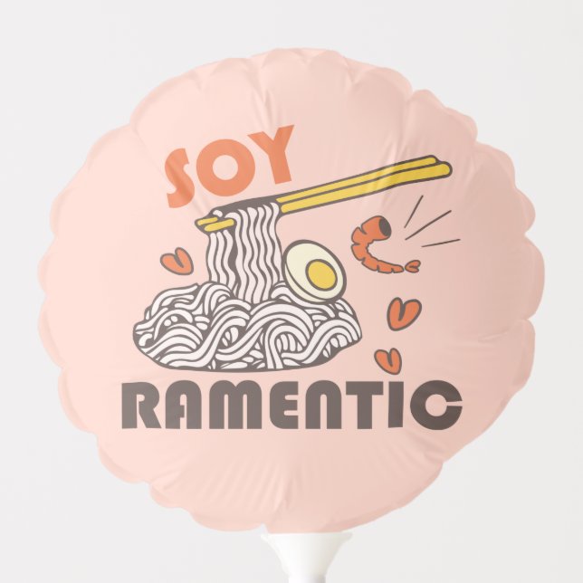 Soy Ramentic Balloon (Front)