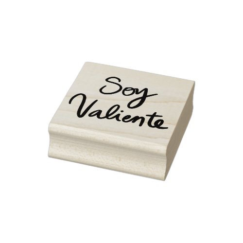 Soy Valiente Rubber Stamp