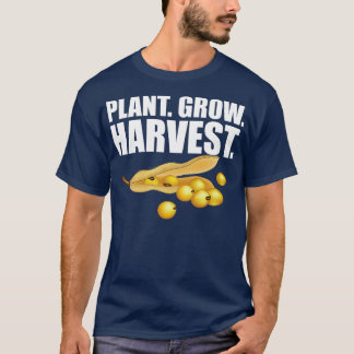 Soybean Farmer Plant Grow Harvest w T-Shirt