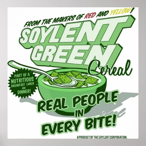 Soylent Green Cereal Poster