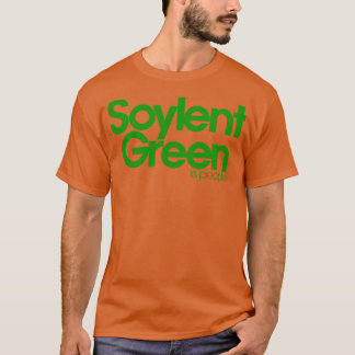 Soylent Green Is People 1 T-Shirt