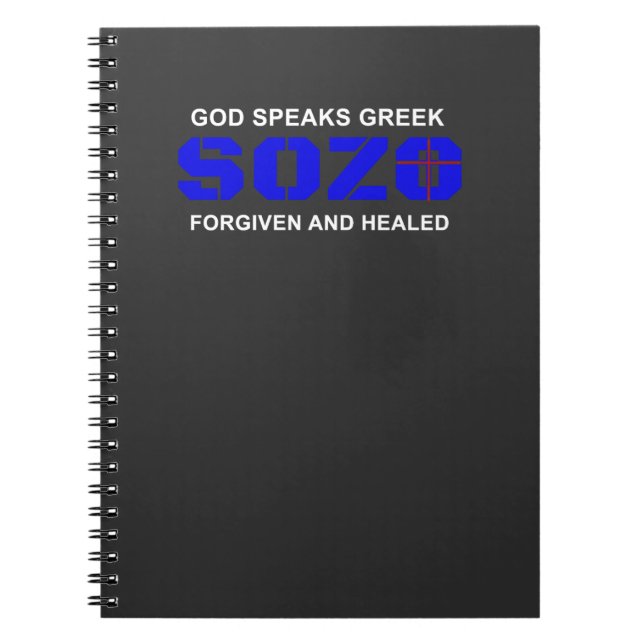 SOZO, God Speaks Greek Christian Humor Notebook (Front)