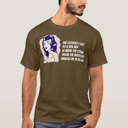 Spa day in dentistry Dental Design 2 T_Shirt