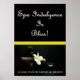Spa Indulgence Is Bliss Poster
