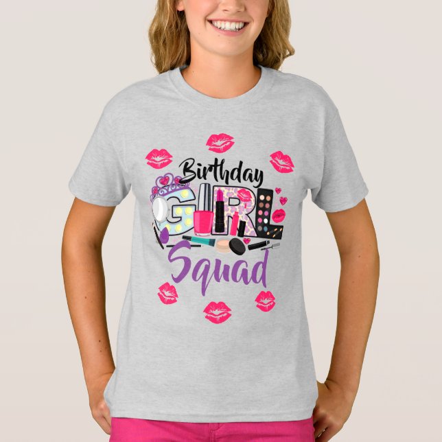 Spa Make up Squad Birthday Girl  T-Shirt (Front)