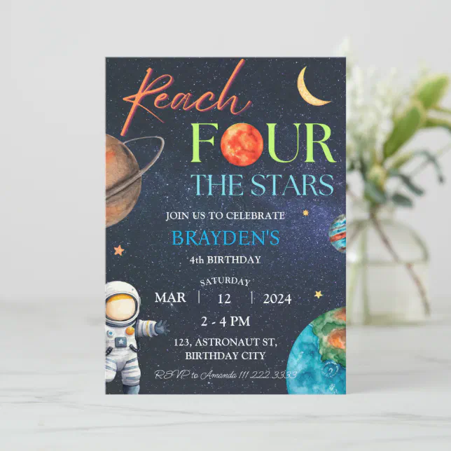 Space 4th Reach Four The Stars Galaxy Birthday Invitation | Zazzle
