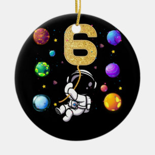 Space 6 Years Old 6th Birthday Planets Astronaut Ceramic Ornament