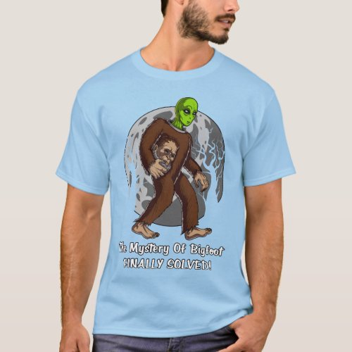 Space Alien Bigfoot Conspiracy Mystery Solved UFO T_Shirt