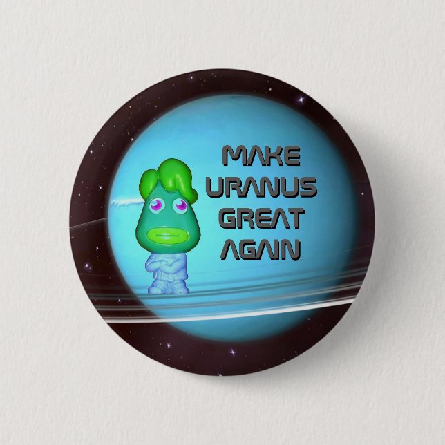 Space Alien Trump Make Uranus Great Again Button (Front)