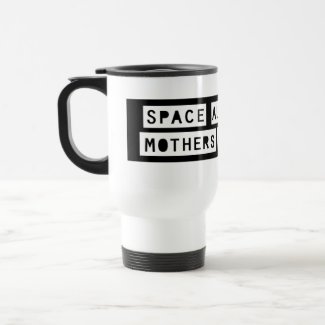 Space Aliens, Bad Mothers and Guns! Mug