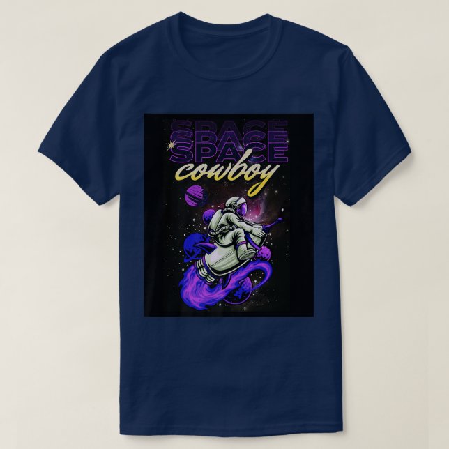 Space Astronaut Cowboy Shuttle Pilot Outer Space D T-Shirt (Design Front)