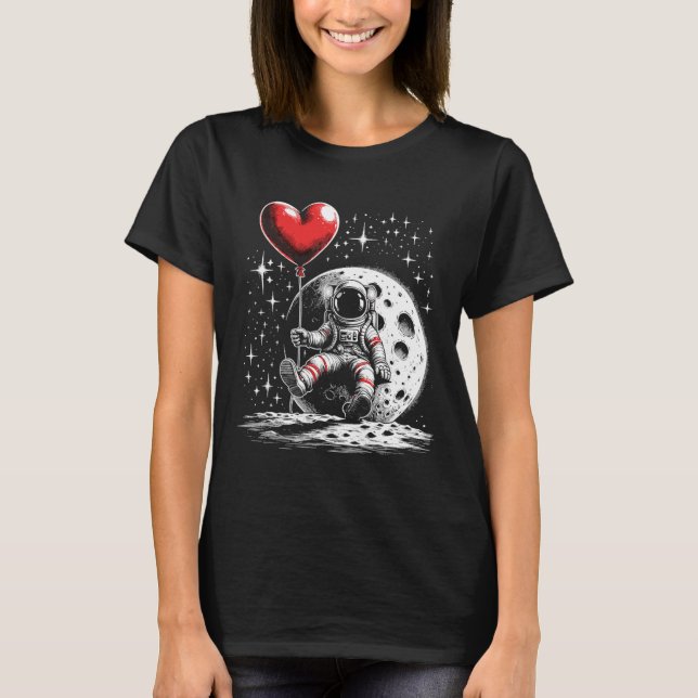 Space Astronaut Heart Lloon Valentine's Day Valent T-Shirt (Front)