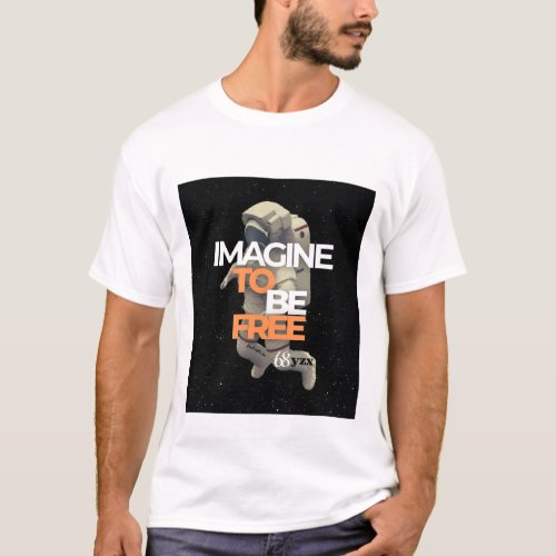 Space astronaut image to be free T_Shirt