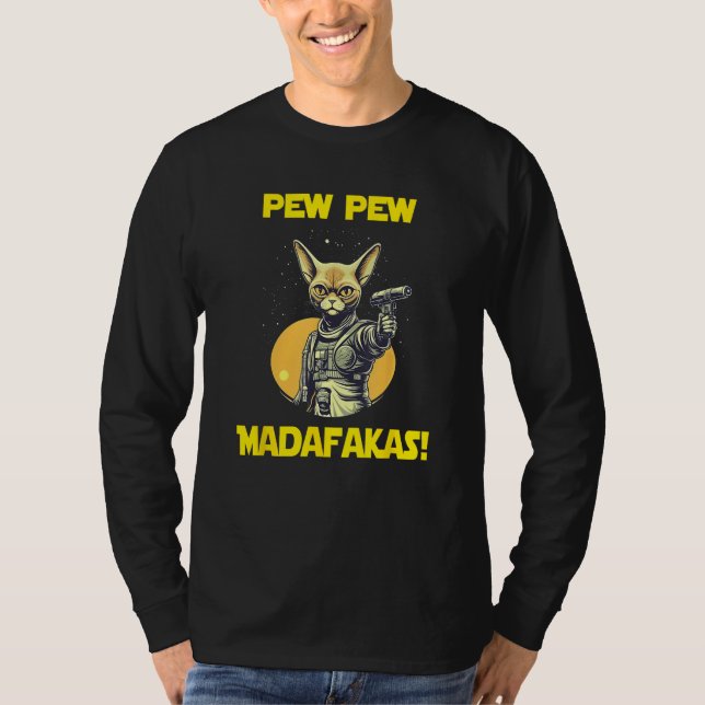 Space Astronaut Pew Madafakas Abyssinian Cat 1 T-Shirt (Front)