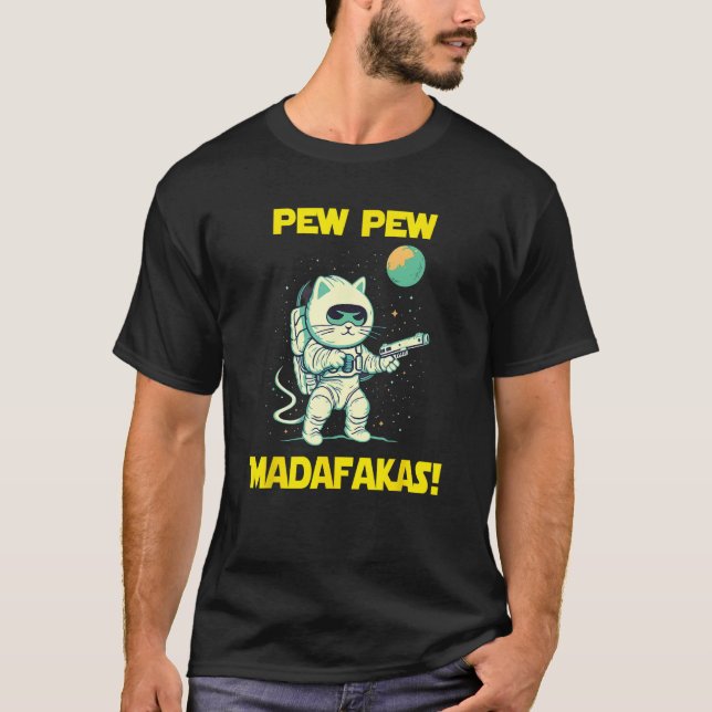 Space Astronaut Pew Madafakas Ragamuffin Cat T-Shirt (Front)