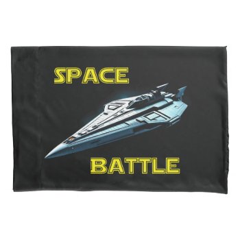Space Battle Pillow Case by Dozzle at Zazzle