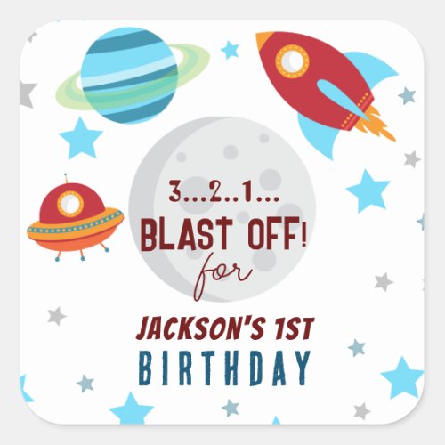 Space Blast Off 1st Birthday  Square Sticker