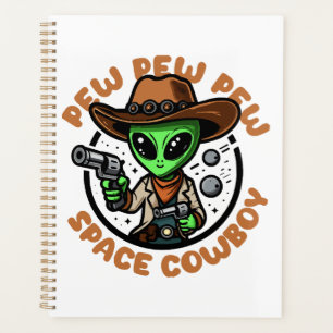 Space Cowboy Funny Alien Planner