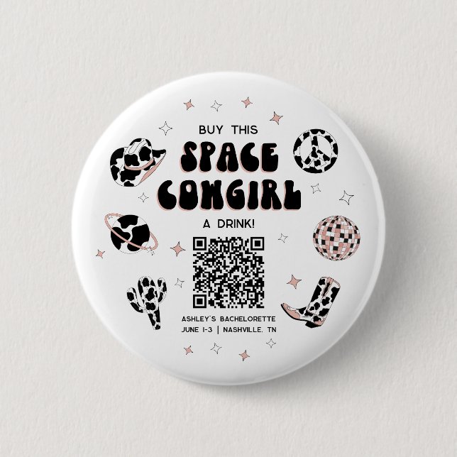 Space Cowgirl Bachelorette Buy The Bride A Drink Button (Front)