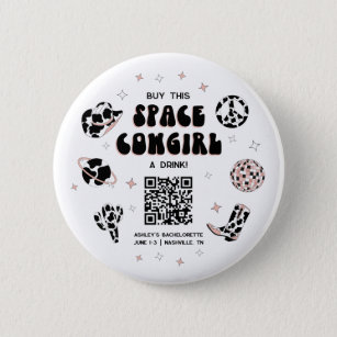 Space Cowgirl Bachelorette Buy The Bride A Drink Button