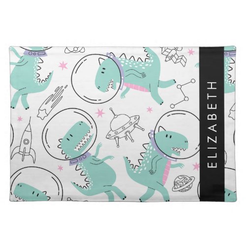 Space Dinosaurs Cute Dinosaurs Stars Your Name Cloth Placemat