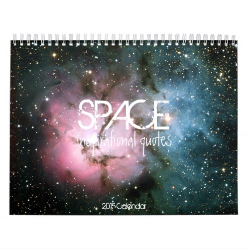 Space galaxy inspirational quote hipster quotes calendar