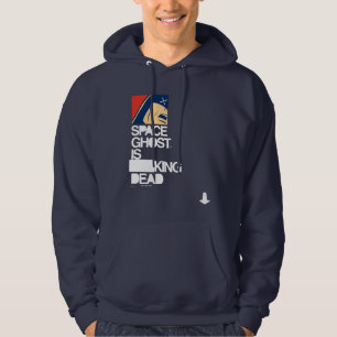 Space Ghost is Dead Hoodie