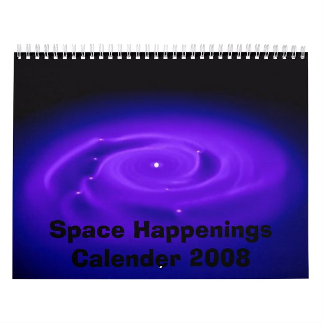 Space Happenings Calender 2008 Calendar (Cover)