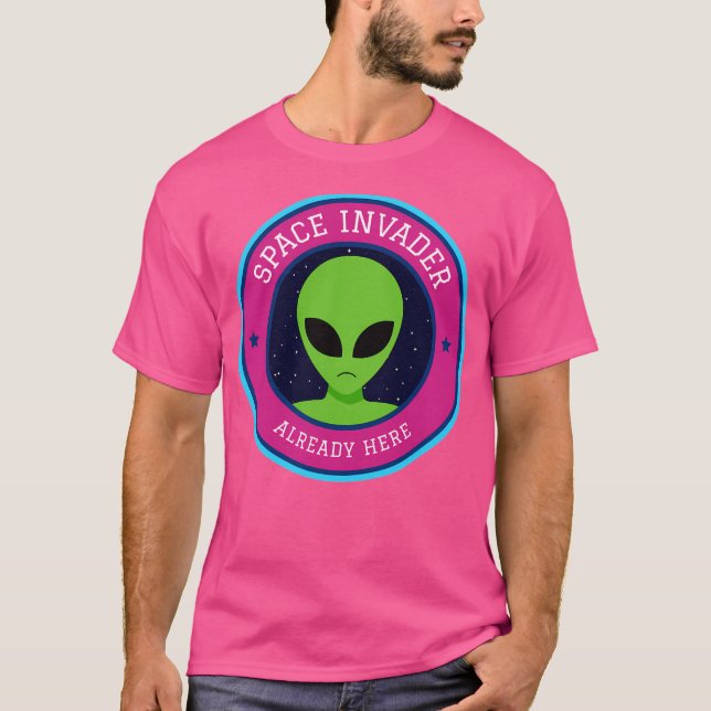 Space Invader Already Here T-Shirt (Front)