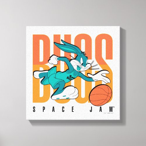 SPACE JAM A NEW LEGACY  BUGS BUNNY SPACE JAM CANVAS PRINT