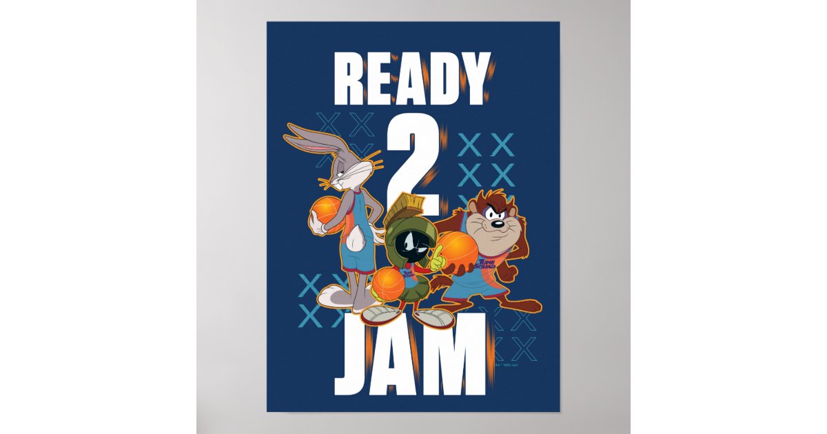 SPACE JAM: A NEW LEGACY™, Ready 2 Jam Poster