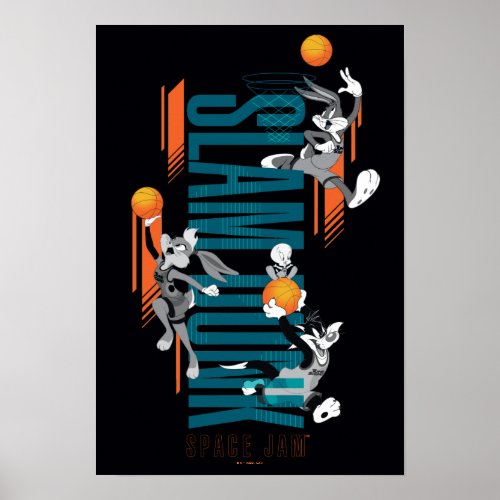 SPACE JAM A NEW LEGACY  Slam Dunk Poster