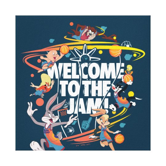 SPACE JAM: A NEW LEGACY™ | Welcome to the Jam Canvas Print | Zazzle.com