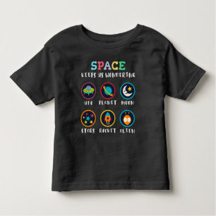 Space keeps us wondering toddler t-shirt
