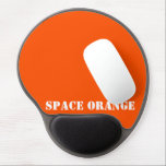 Space orange gel mouse pad<br><div class="desc">Show your colors with pride! Ever dreamed of becoming an astronaut? Then this should make you feel in touch with your dream for this shade of international orange is the color of astronaut suits.</div>