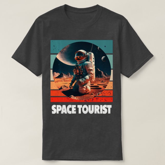 Space ourist Outer Space Outer Space Astronaut Lon T-Shirt (Design Front)