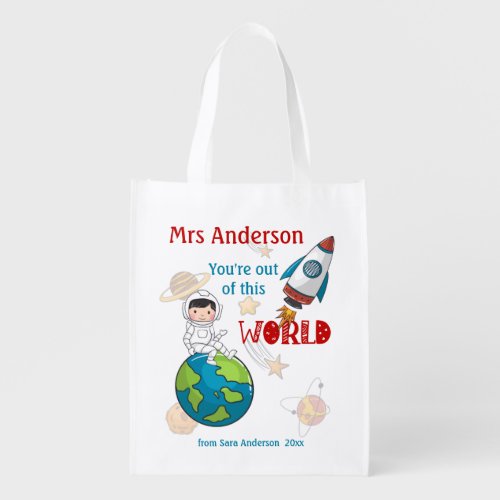 Space Out Of This World Teacher Appreciation Grocery Bag