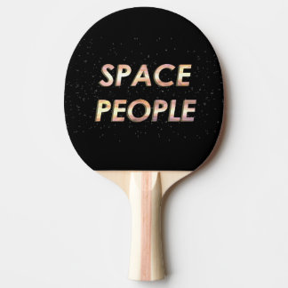Space People - The Ping Pong Paddle! Ping-Pong Paddle