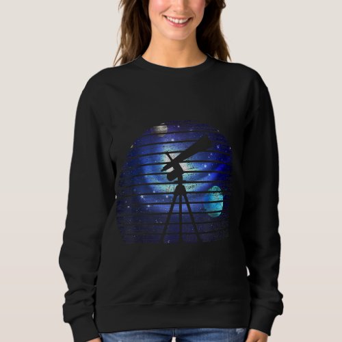 Space Physics Major Astronomer Gift Idea Telescope Sweatshirt