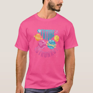 Space Science Galaxy Planets Outer Space Future As T-Shirt