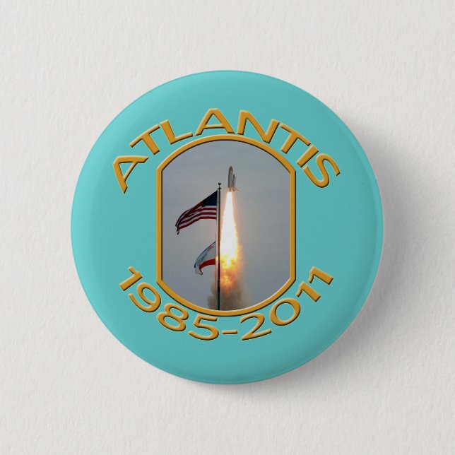 Space Shuttle Atlantis Final Lift Off Photo Button (Front)