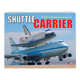 Space Shuttle Carrier Aircraft Calendar