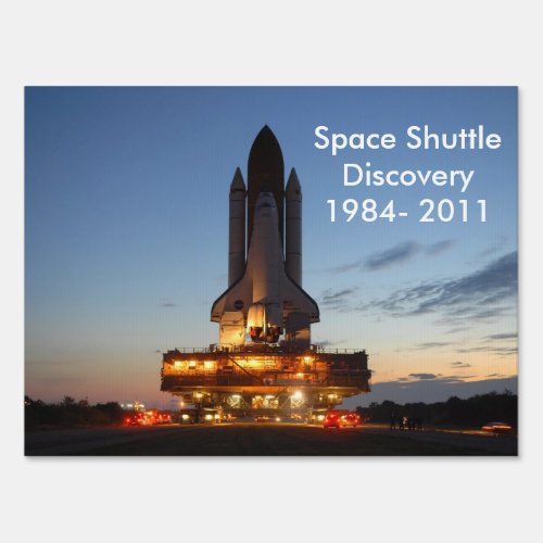 Space Shuttle Discovery Launch NASA Yard Sign
