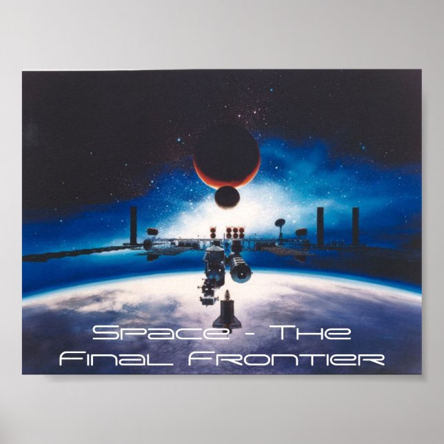 Space - The Final Frontier Poster (Front)