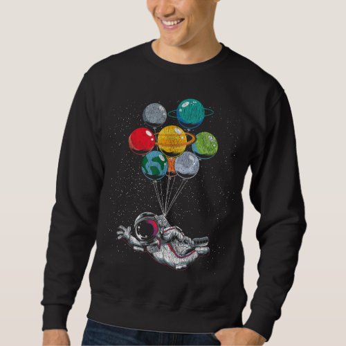 Space Travel Astronaut Kids Planets Balloons Space Sweatshirt