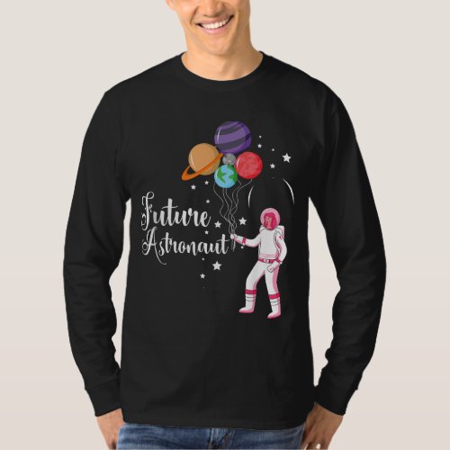 Space Travel Astronomy Cosmonaut Kids Gift Future  T_Shirt