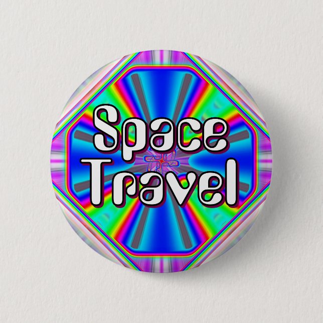 Space Travel (you may change the words) Button (Front)